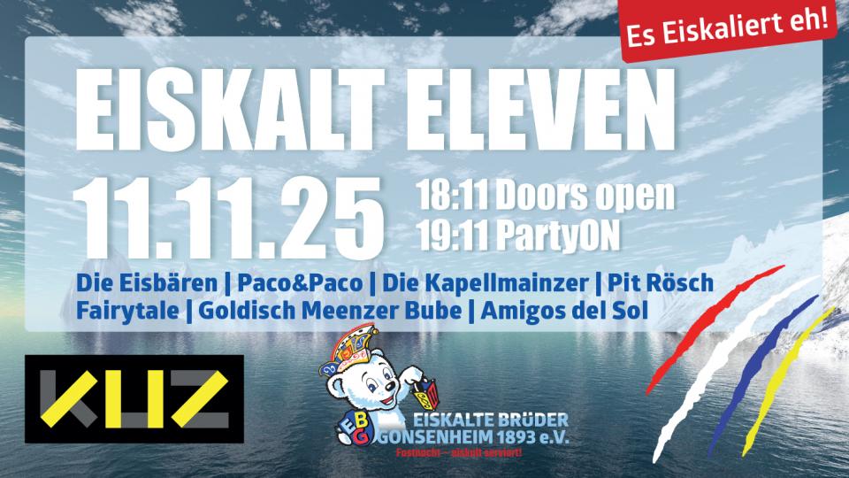 EISKALT ELEVEN - Es eiskaliert eh!